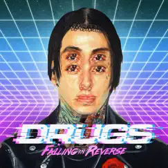 Drugs - Single by Falling In Reverse album reviews, ratings, credits