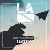 I Missing - Single album lyrics, reviews, download