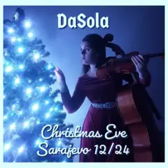 Christmas Eve/Sarajevo 12/24 - Single by DaSola album reviews, ratings, credits