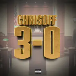 3-0 - Single by Chrisoff album reviews, ratings, credits