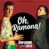 Oh, Ramona! (feat. Geneva) - Single album lyrics, reviews, download
