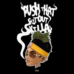 Push That Shit Out Skilla by Skilla Baby album reviews, ratings, credits
