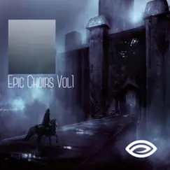 Epic Choirs, Vol. 1 by Songs To Your Eyes album reviews, ratings, credits