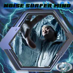 Noise Surfer Mind - Single by JUBEE album reviews, ratings, credits