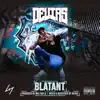 Blatant - Single album lyrics, reviews, download