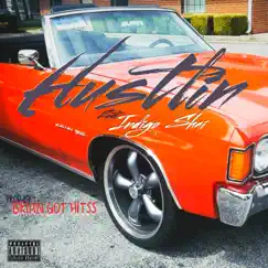 Hustlin' - Single by MrVillin album reviews, ratings, credits