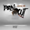 Pan Out - Single album lyrics, reviews, download