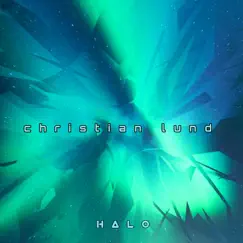 Halo - Single by Christian Lund album reviews, ratings, credits