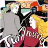 Turn Around (feat. Christie Huff) - Single album lyrics, reviews, download