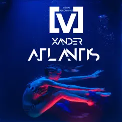 Atlantis - Single by Xand3r album reviews, ratings, credits