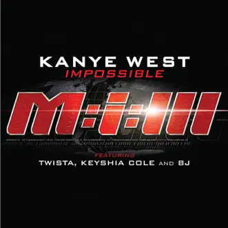 Download Impossible (feat. Twista, Keyshia Cole & BJ) [Radio Edit] Kanye West featuring Twista, Keyshia Cole & BJ MP3