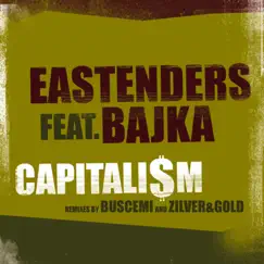 Capitalism (feat. Bajka) - Single by Eastenders album reviews, ratings, credits