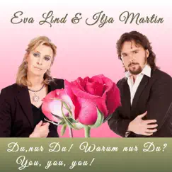 Du, nur du! - Single by Eva Lind & Ilja Martin album reviews, ratings, credits