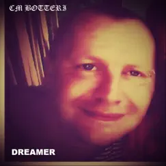 Dreamer by CM Botteri album reviews, ratings, credits