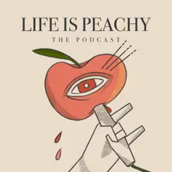 Life Is Peachy Podcast Official Theme Song - Single by Life Is Peachy Podcast album reviews, ratings, credits