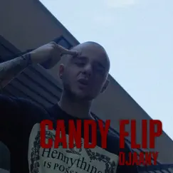 Candy Flip - Single by DJAANY album reviews, ratings, credits