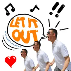 Let It Out Song Lyrics