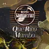 Qué Rico Mambo (En Vivo Décimo Aniversario) - Single album lyrics, reviews, download