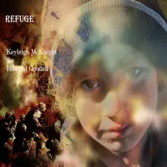 Refuge - Single by Kayleigh McKnight & Howard Goodall album reviews, ratings, credits