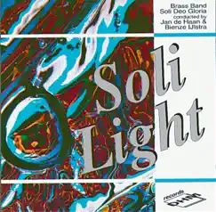 Soli Light by Brass Band Soli Deo Gloria, Jan de Haan & Bienze IJlstra album reviews, ratings, credits