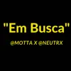Em Busca - Single album lyrics, reviews, download