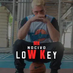 Low Key - Single by Mk Nocivo album reviews, ratings, credits