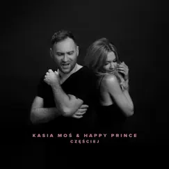 Częściej - Single by Kasia Moś & Happy Prince album reviews, ratings, credits
