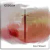 Gideon - Single album lyrics, reviews, download