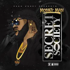 Secret Society by Money Man album reviews, ratings, credits