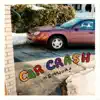 Car Crash in G Major - Single album lyrics, reviews, download