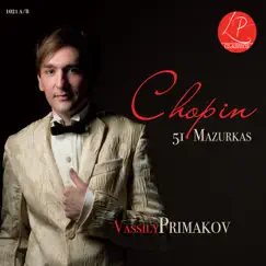 Chopin: 51 Mazurkas by Vassily Primakov album reviews, ratings, credits