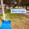 Blue Frogs - Single album lyrics, reviews, download