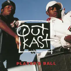 Player's Ball by Outkast album reviews, ratings, credits