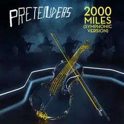 2000 Miles (Symphonic Version) - Single by Pretenders album reviews, ratings, credits