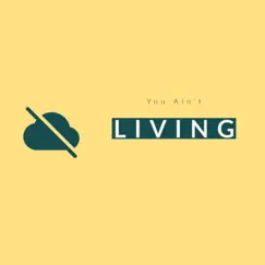 You Ain't Living (Instrumental) - Single by GeniusVybz album reviews, ratings, credits