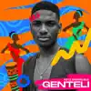 Genteli - Single album lyrics, reviews, download
