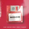 Mood (feat. C Loading) song lyrics