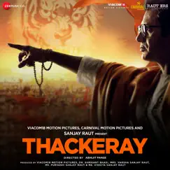 Thackeray (Original Motion Picture Soundtrack) - EP by Rohan Rohan & Sandeep Shirodkar album reviews, ratings, credits