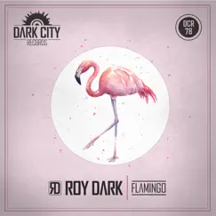 Flamingo - Single by Roy Dark album reviews, ratings, credits