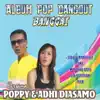Pop Dangdut Banggai album lyrics, reviews, download
