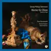 Telemann: Works for Oboe album lyrics, reviews, download
