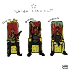 High Ranking - Single by Skuffle, Beezyb & Slimesito album reviews, ratings, credits