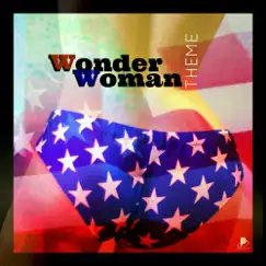 Wonder Woman Theme Song Lyrics