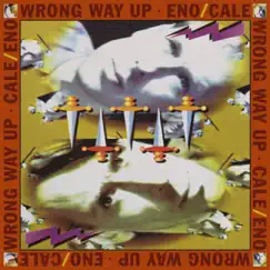 Wrong Way Up [Expanded Edition] by Brian Eno & John Cale album reviews, ratings, credits
