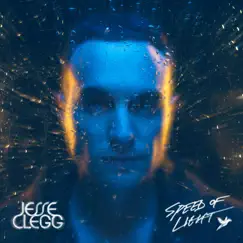 Speed of Light - Single by Jesse Clegg album reviews, ratings, credits