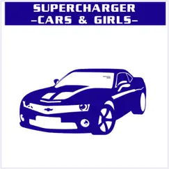 Cars & Girls - Single by Supercharger album reviews, ratings, credits