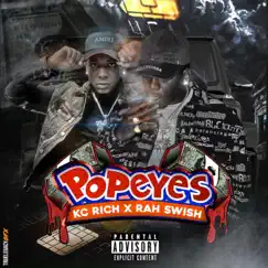 POPEYES (feat. RAH SWISH) - Single by KC Rich album reviews, ratings, credits