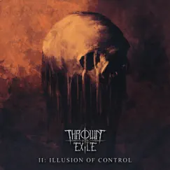 Illusion of Control by Thrown into Exile album reviews, ratings, credits