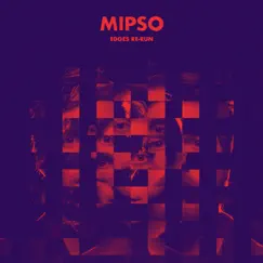 Edges Re-Run (Remixes) - EP by Mipso album reviews, ratings, credits