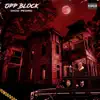 Opp Block - Single album lyrics, reviews, download